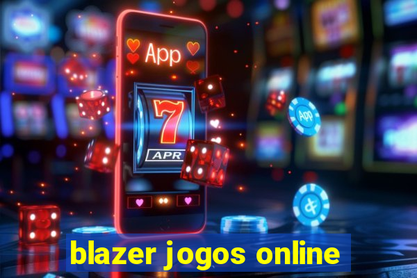 blazer jogos online